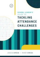 book School Leader's Guide to Tackling Attendance Challenges