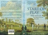 book Start of Play: Cricket and Culture in Eighteenth-Century England