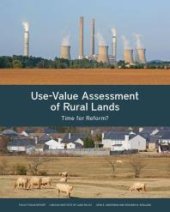 book Use-Value Assessment of Rural Lands : Time for Reform?