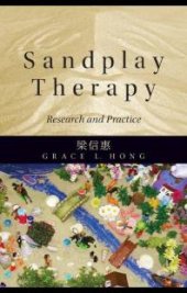 book Sandplay Therapy : Research and Practice