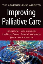 book The Common Sense Guide to Improving Palliative Care