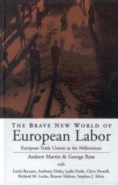 book The Brave New World of European Labor : European Trade Unions at the Millennium