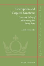 book Corruption and Targeted Sanctions : Law and Policy of Anti-Corruption Entry Bans