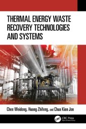 book Thermal Energy Waste Recovery Technologies and Systems