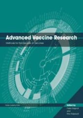 book Advanced Vaccine Research : Methods for the Decade of Vaccines