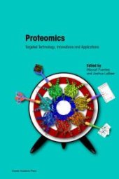 book Proteomics : Targeted Technology, Innovations and Applications