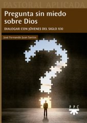 book Pregunta sin miedo sobre Dios