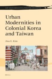 book Urban Modernities in Colonial Korea and Taiwan