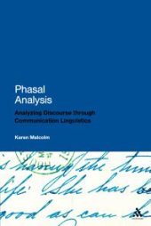 book Phasal Analysis : Analysing Discourse Through Communication Linguistics