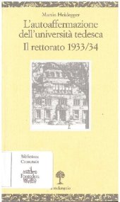 book L'autoaffermazione dell'università tedesca. Il rettorato 1933/34