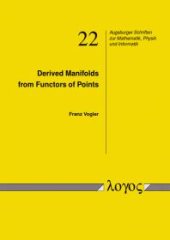 book Derived Manifolds from Functors of Points