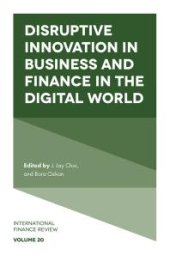 book Disruptive Innovation in Business and Finance in the Digital World