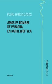 book Amor es nombre de persona en Karol Wojtyła