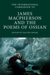 book The International Companion to James Macpherson and the Poems of Ossian