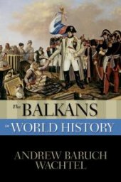 book The Balkans in World History