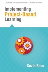 book Implementing Project-Based Learning