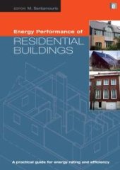 book Energy Performance of Residential Buildings : A Practical Guide for Energy Rating and Efficiency