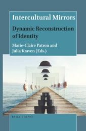 book Intercultural Mirrors : Dynamic Reconstruction of Identity