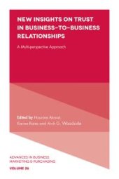 book New Insights on Trust in Business-To-Business Relationships : A Multi-Perspective Approach