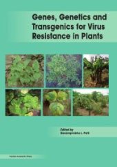 book Genes, Genetics and Transgenics for Virus Resistance in Plants