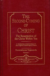 book The Second Coming of Christ - The Resurrection of the Christ within you