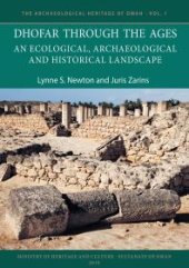 book Dhofar Through the Ages : An Ecological, Archaeological and Historical Landscape