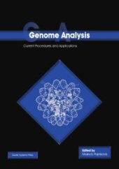 book Genome Analysis : Current Procedures and Applications