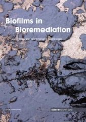 book Biofilms in Bioremediation : Current Research and Emerging Technologies