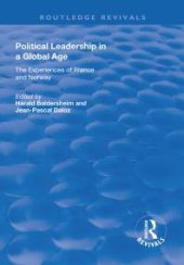 book Political Leadership in a Global Age : The Experiences of France and Norway