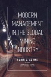 book Modern Management in the Global Mining Industry