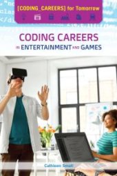 book Coding Careers in Entertainment and Games