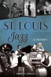 book St. Louis Jazz : A History
