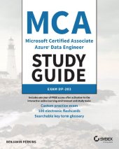 book MCA Microsoft Certified Associate Azure Data Engineer Study Guide: Exam DP-203 [Team-IRA]