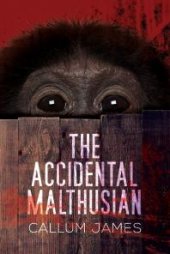 book The Accidental Malthusian