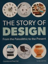 book The Story of Design: From the Paleolithic to the Present