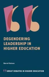 book Degendering Leadership in Higher Education