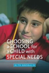 book Choosing a School for a Child with Special Needs