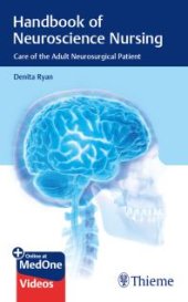 book Handbook of Neuroscience Nursing : Care of the Adult Neurosurgical Patient