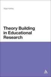 book Theory Building in Educational Research