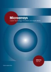 book Microarrays : Current Technology, Innovations and Applications