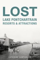 book Lost Lake Pontchartrain Resorts & Attractions