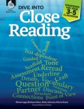 book Dive into Close Reading : Strategies for Your 3-5 Classroom