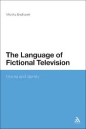 book The Language of Fictional Television : Drama and Identity