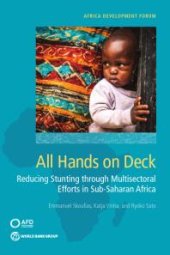 book All Hands on Deck : Reducing Stunting Through Multisectoral Efforts in Sub-Saharan Africa