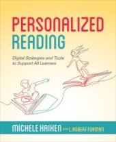 book Personalized Reading : Digital Strategies and Tools to Support All Learners