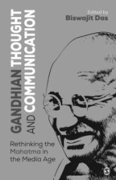 book Gandhian Thought and Communication : Rethinking the Mahatma in the Media Age