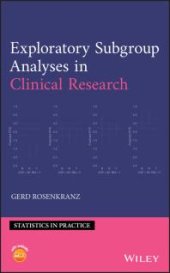 book Exploratory Subgroup Analyses in Clinical Research