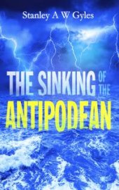 book The Sinking of the Antipodean