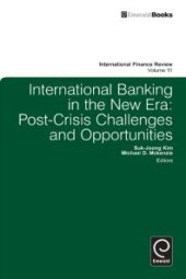 book International Banking in the New Era : Post-Crisis Challenges and Opportunities