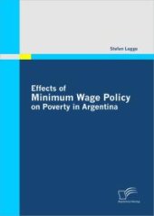 book Effects of Minimum Wage Policy on Poverty in Argentina